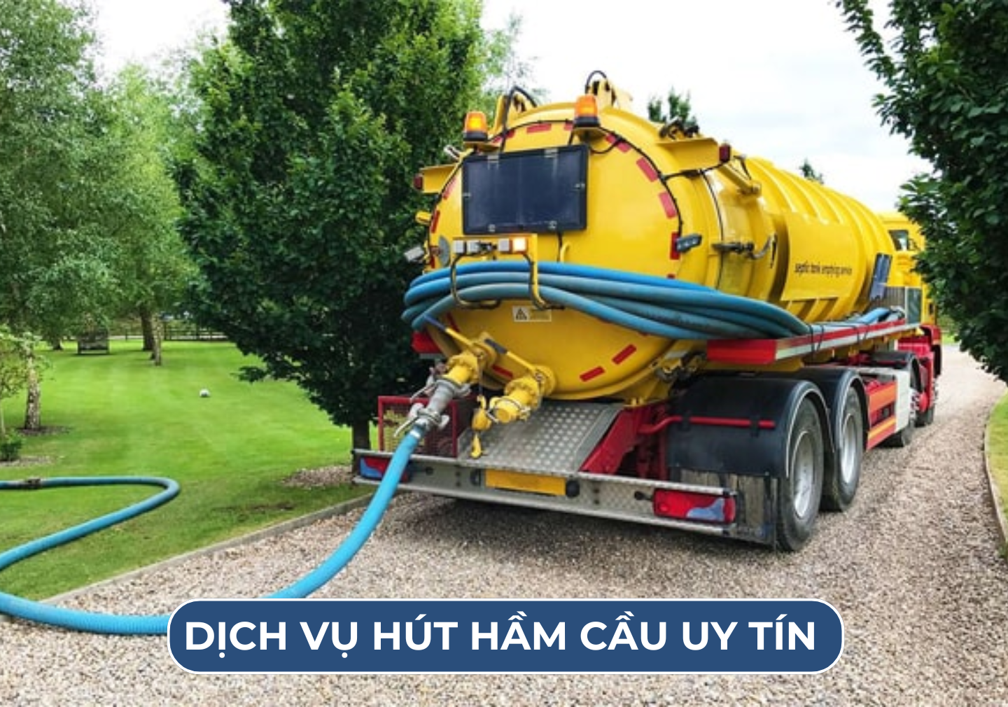 Công ty hút hầm cầu uy tín - nhanh chóng